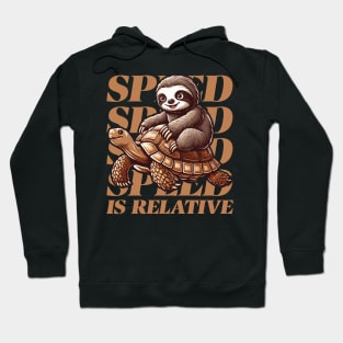 Funny Retro Lazy Sloth Riding Tortoise Speed is Relative Hoodie